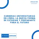 &raquo; Carreras universitarias en linea La nueva forma de estudiar y prepararte para el futuro