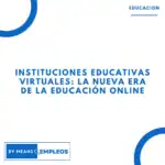 &raquo; Instituciones Educativas Virtuales La Nueva Era de la Educacion Online
