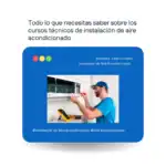 &raquo; Todo lo que necesitas saber sobre los cursos tecnicos de instalacion de aire acondicionado