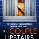 The Couple Upstairs by Shalini Boland - Book Review