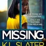 Missing by K.L. Slater - Book Review