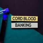 What is Cord Blood Banking