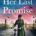Her Last Promise by Catherine Hokin - Book Review
