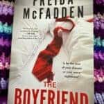 Freida McFadden Books in Order The Ultimate Reading Guide - cover of The Boyfriend sprayed edge