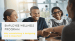 Employee Wellness Program
