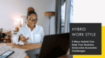 Hybrid Work