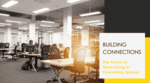 Harnessing the Power of Networking // Unleashing Potential at Nairobi Garage Coworking Spaces