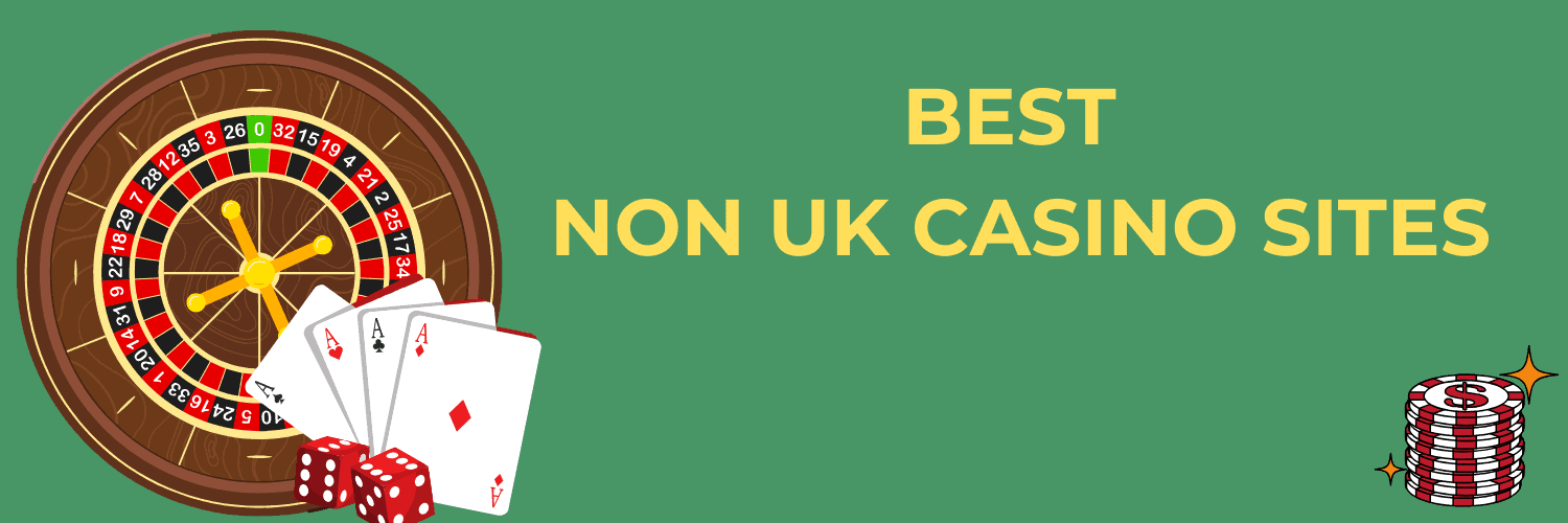 Exploring Non UK Licensed Casinos A Guide to Alternative Gaming Options