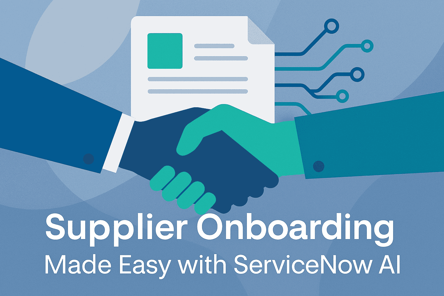 Efficient supplier onboarding process with ServiceNow AI, streamlining new supplier integrations for better supply chain management and vendor relationship success.