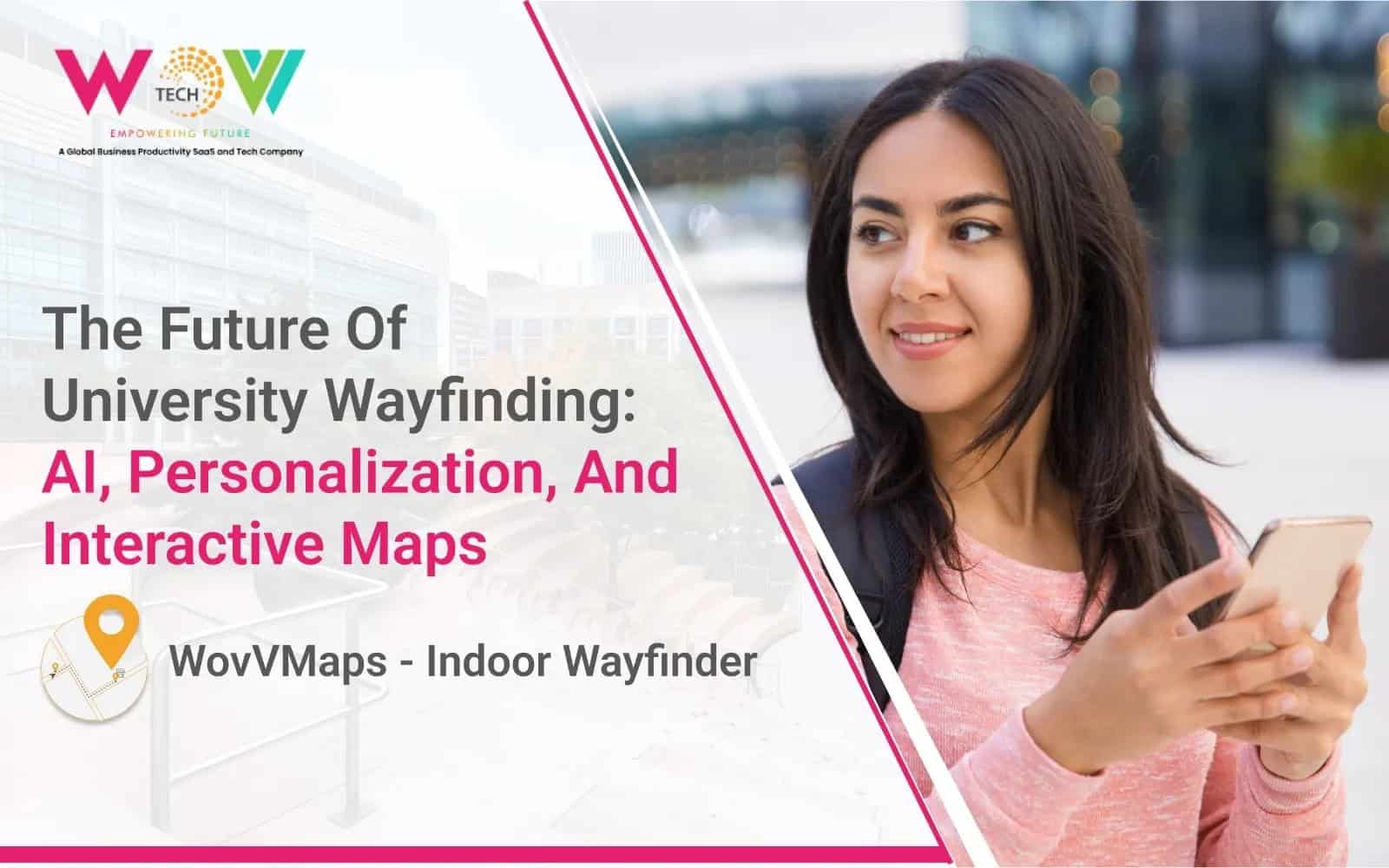 Future of university wayfinding with AI-powered indoor navigation solution