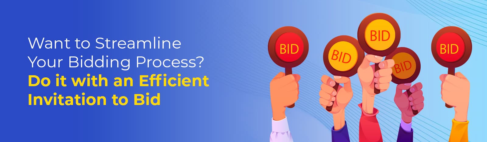 Streamline Bid Process With Bid Management System