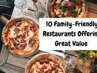 10 Family-Friendly Restaurants Offering Great Value Across the UK
