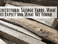 Architectural Salvage Yards: What to Expect and What We Found.... Architectural Salvage Yards What to Expect and What We Found....