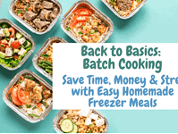 Back to Basics Batch Cooking