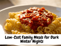 Low-Cost Family Meals for Dark Winter Nights