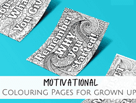 Motivational Colouring pages for grown ups