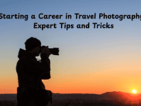 Starting a Career in Travel Photography: Expert Tips and Tricks... Starting a Career in Travel Photography Expert Tips and Tricks
