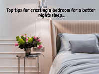 Top tips for creating a bedroom for a better nights sleep…