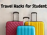 Travel Hacks for Students