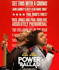 FREE Power Ballad Movie Tickets