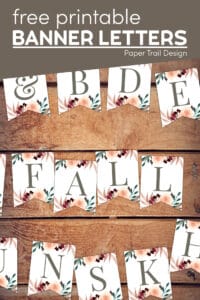 Fall Floral Alphabet Banner Letters Free Printable | Paper Trail Design