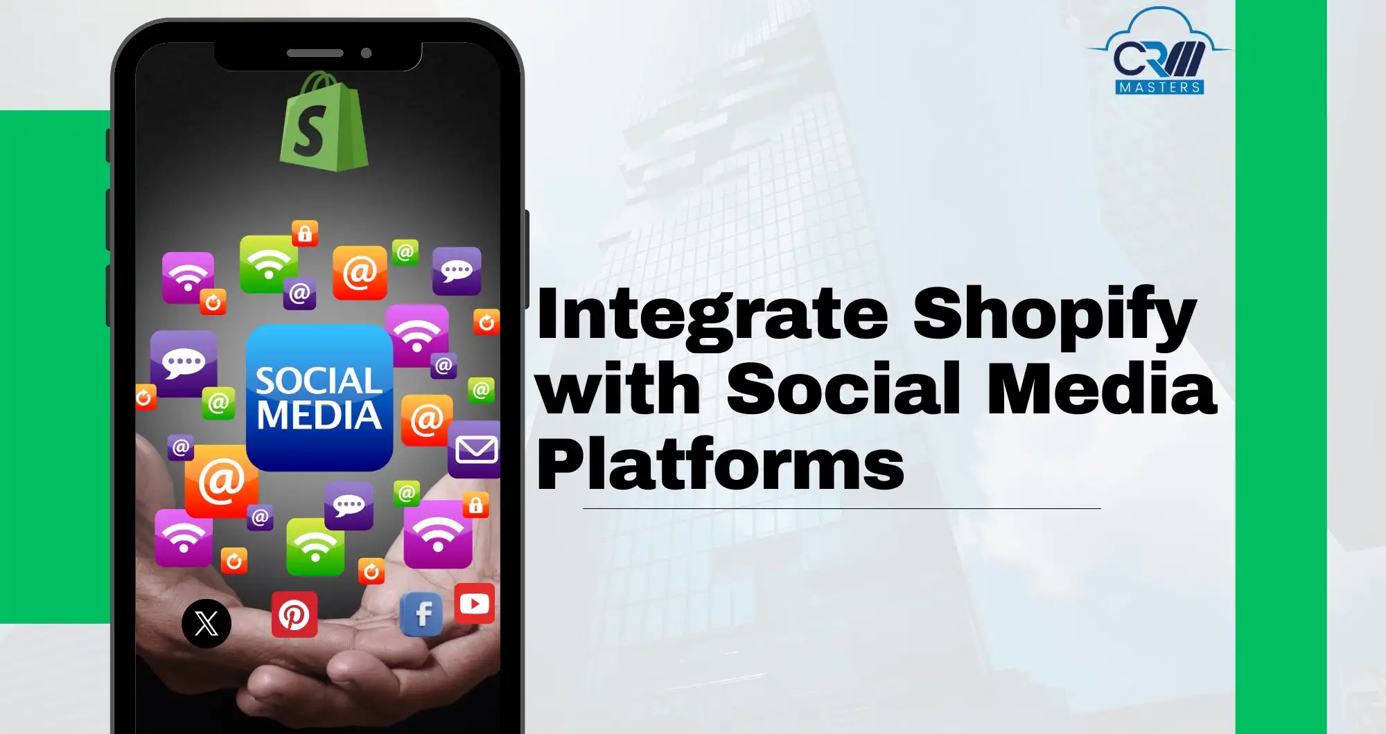 Benefits of Shopify Integration with Social Media Platforms