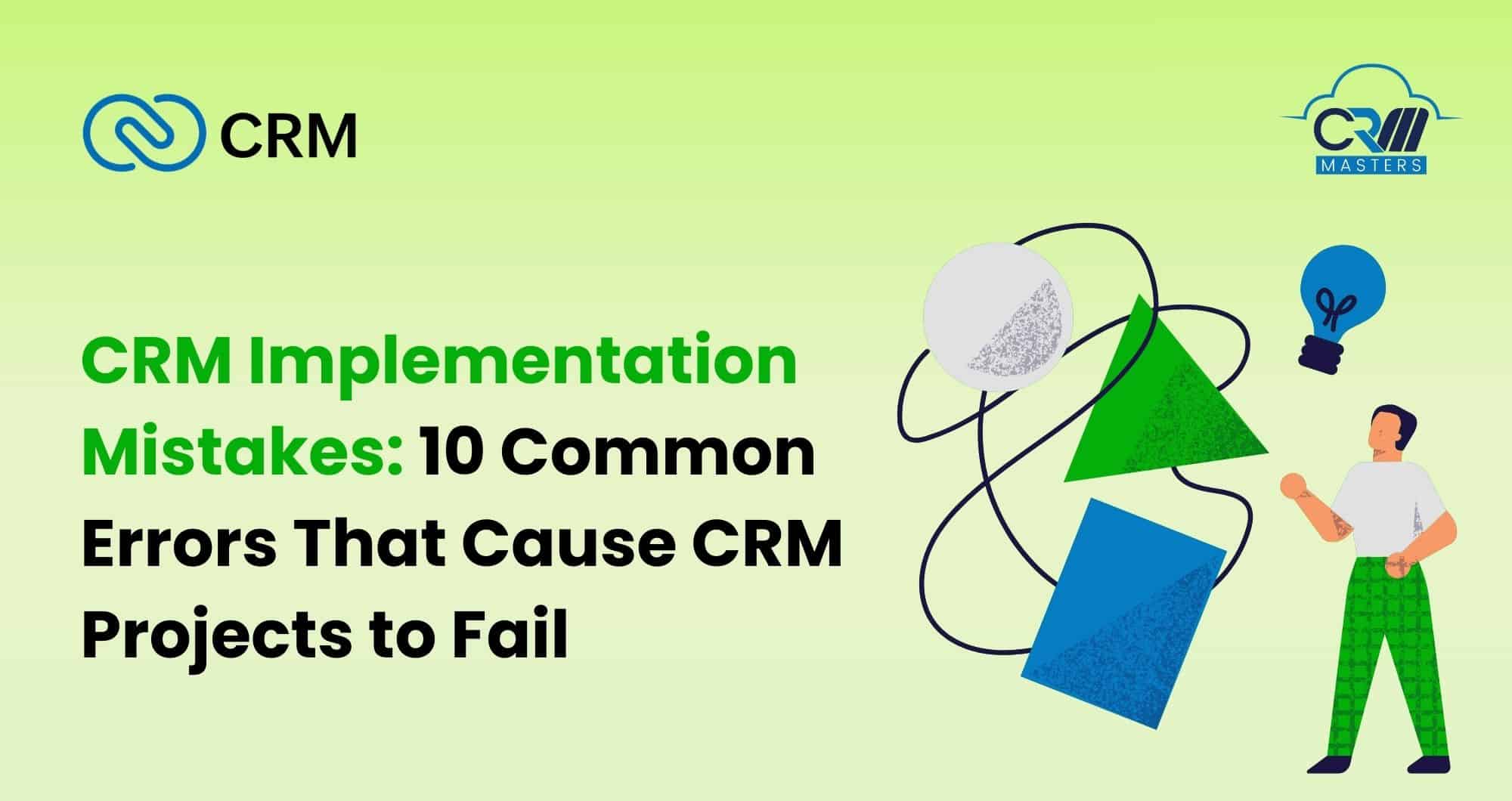 CRM Implementation Mistakes