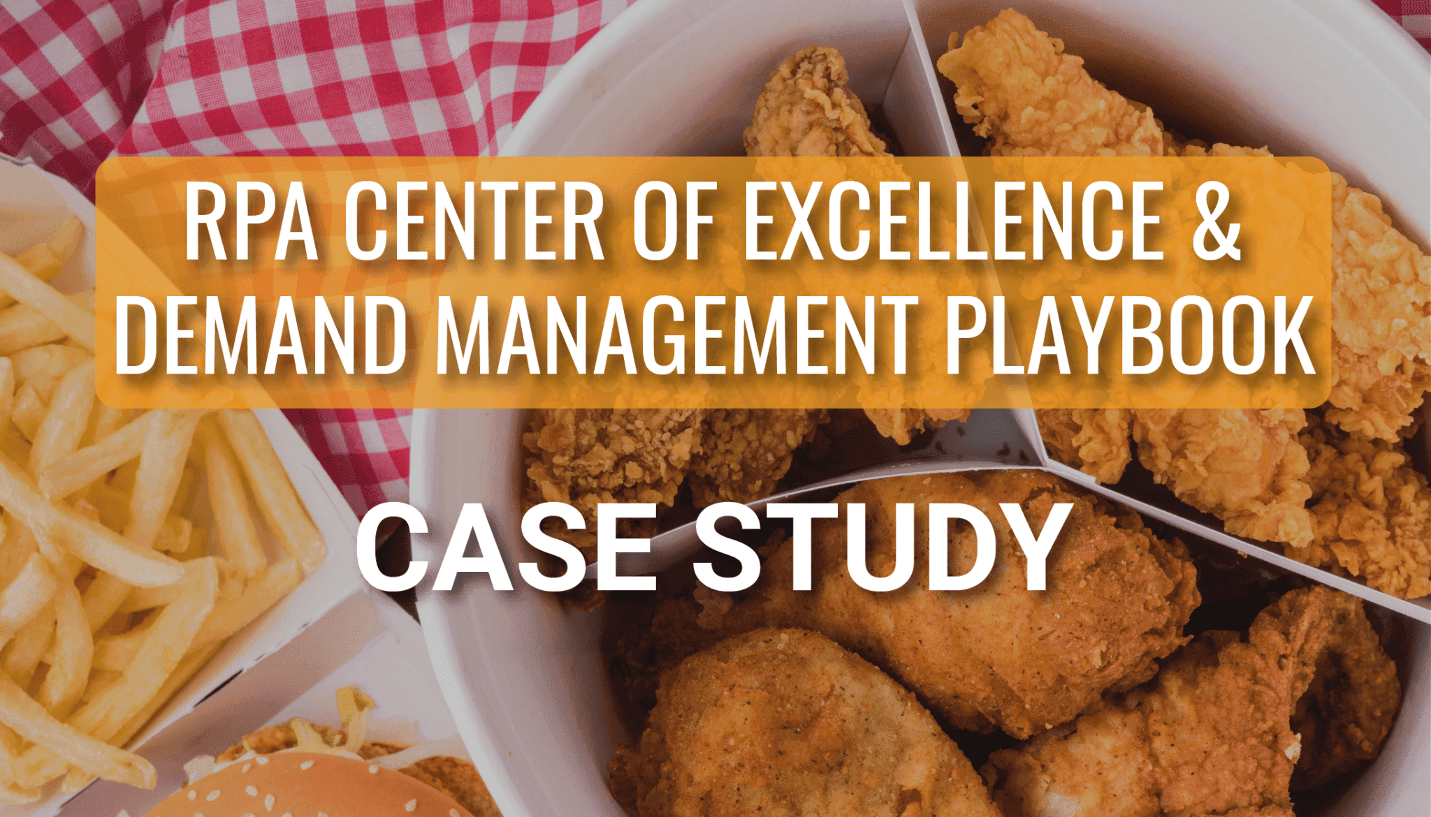 RPA CoE and Demand Management Playbook