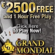 Grand Mondial Casino - €2500 free play & free spins - no deposit bonus