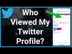 Who Viewed Your Twitter Profile