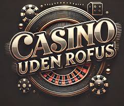 Online Casino Uden Om Rufus Spil Uden Begrænsninger