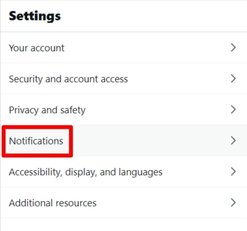 go to twitter notifications under “Settings and Privacy” 