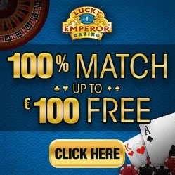 Lucky Emperor Casino 100 free spins and €100 match bonus