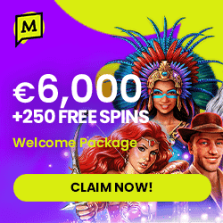 6000 EUR and 250 free spins bonus 