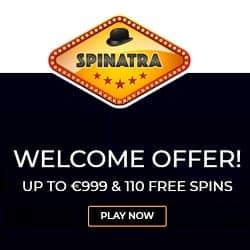 Spinatra Casino Review: 110 free spins & €/$999 free bonus