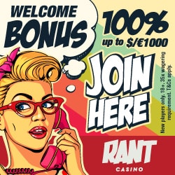 Rant 100% bonus 