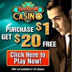 Nostalgia Casino 200 Free Spins + deposit $1 get $20 free bonus