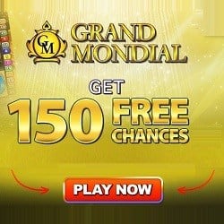 Grand Mondial Casino 150 FREE spins chances to win Mega Moolah