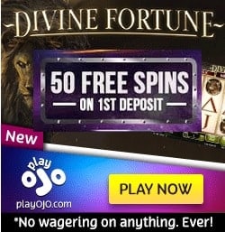 PlayOJO Casino - No Wagering Bonus - 50 Free Spins on Slots