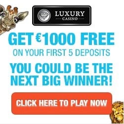 Luxury Casino 50 free spins (Mega Moolah) + €/$1000 free play bonus