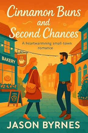 cinnamon buns and second chances by Jason Byrnes