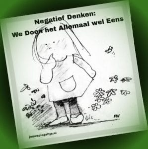 Negatief denken, twijfelen, dat doen we allemaal wel eens, zoals het stripfiguur meisje op de tekening, dat heel vertwijfeld en somber kijkt