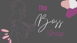 The Boss Shop