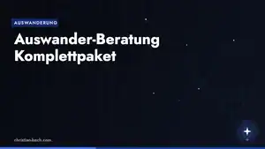 Auswander-Beratung Komplettpaket – Überblick
