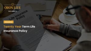 Twenty Year Term Life Insurance Policy