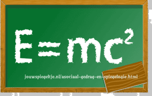 Asociaal gedrag en Spiegelogie: wat je aandacht geeft groeit... Einstein's relativiteitstheorie.