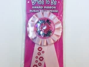 Bride To Be, Award Ribbon.
