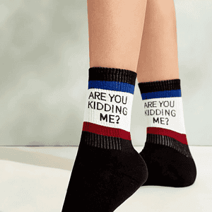 Calcetines con frase Are you kidding me?