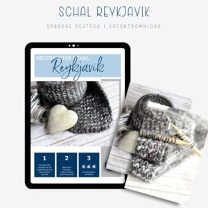 Strickanleitung Schal REYKJAVIK – Ideal für Anfänger
