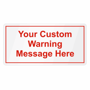 Rectangle Custom Warning Label